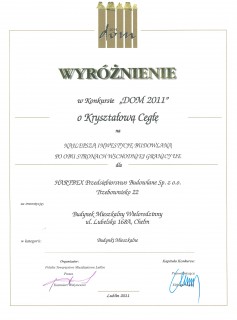 Medal za najlepszą inwestycję budowlaną Dom 2011